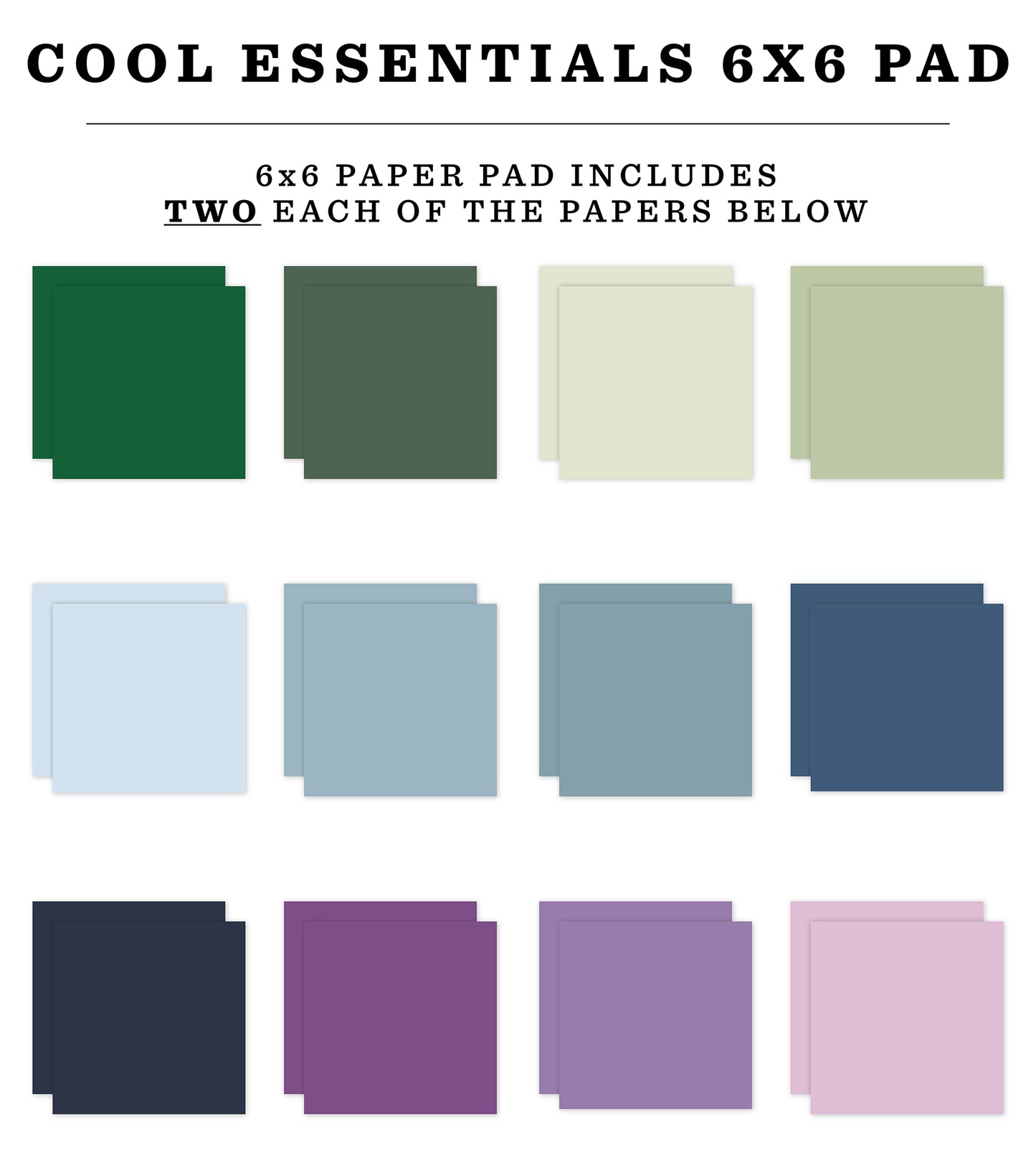 Cool Essentials 6x6 Paper Pad